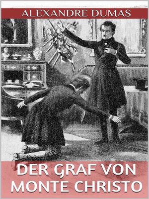 cover image of Der Graf von Monte Christo--Sechster Band (Illustriert)